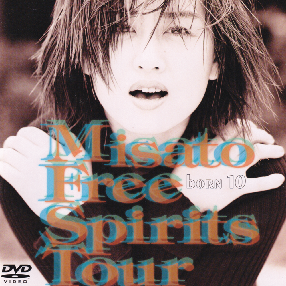 Misato born 10 Free Spirits Tour