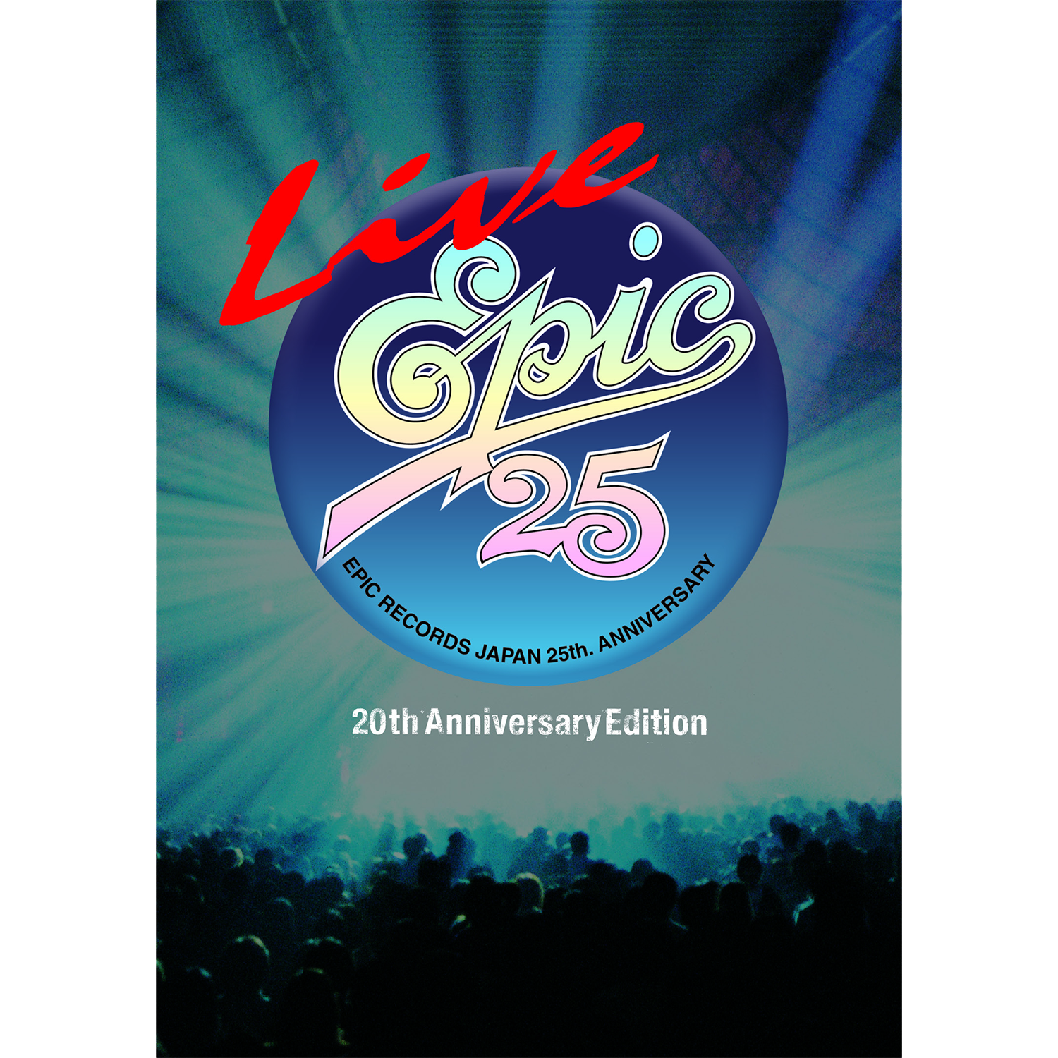 Live EPIC 25 (20th Anniversary Edition)